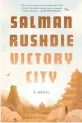  ?? ?? ‘Victory City’
By Salman Rushdie; Random House, 352 pages, $30.