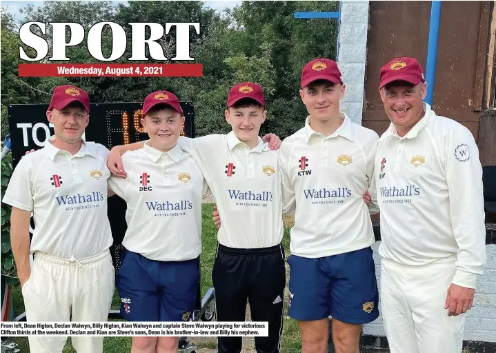  ??  ?? From left, Dean Higton, Declan Walwyn, Billy Higton, Kian Walwyn and captain Steve Walwyn playing for victorious Clifton thirds at the weekend. Declan and Kian are Steve’s sons, Dean is his brother-in-law and Billy his nephew.