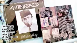  ??  ?? DI PASARAN: Muka depan dan belakang single ‘Rosli Dhoby’ daripada Ambushed.