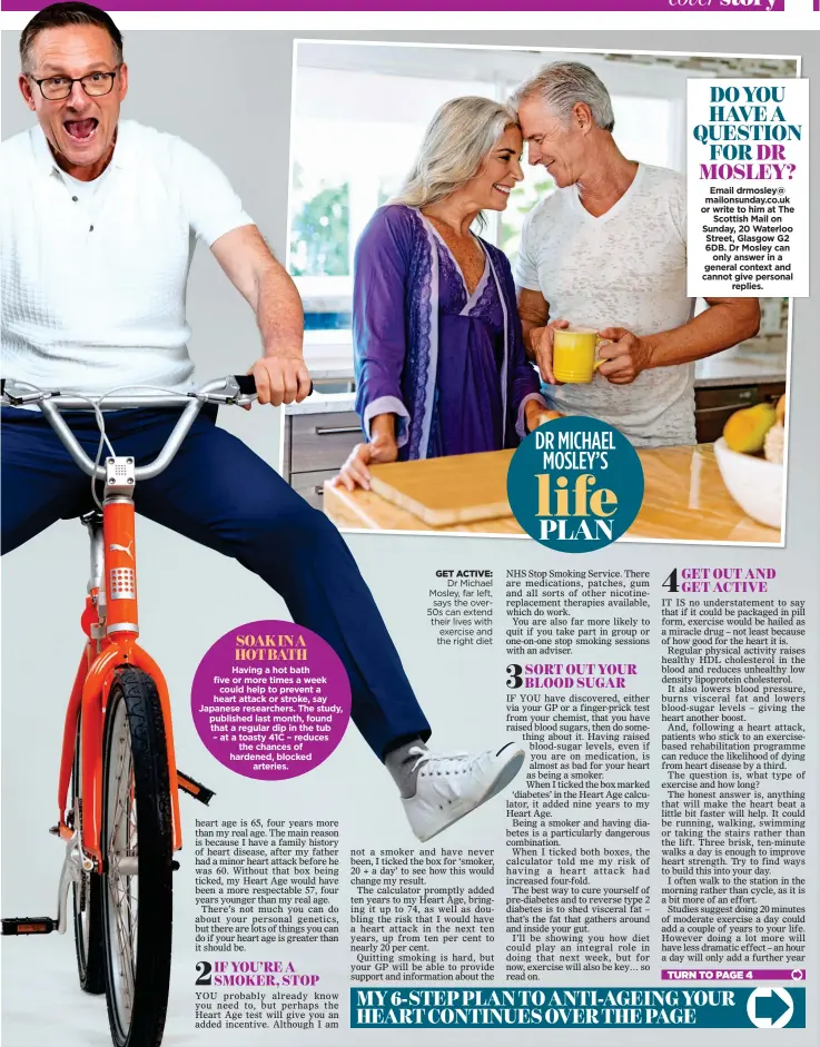  ??  ?? GET ACTIVE: Dr Michael Mosley, far left, says the over50s can extend their lives with exercise and the right diet