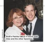  ??  ?? B&amp;B’S Patrika keeps in touch with Alex and the other Spectras.