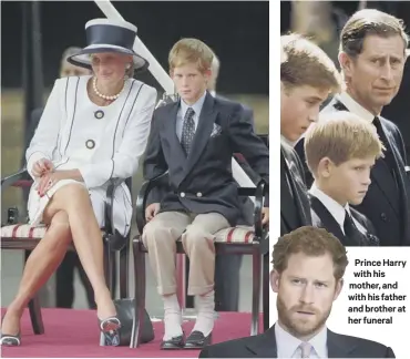  ??  ?? Prince Harry with his mother, and with his father and brother at her funeral