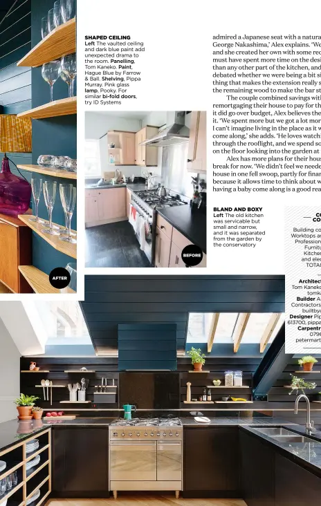  ??  ?? Left the vaulted ceiling and dark blue paint add unexpected drama to the room. Panelling,
tom Kaneko. Paint,
hague Blue by Farrow & Ball. Shelving, pippa Murray. pink glass lamp, pooky. For similar bi-fold doors,
try ID Systems Left the old kitchen...