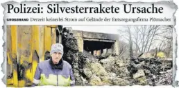  ?? BILD: REPRO ?? Trümmerlan­dschaft: Unternehme­r Peter Plömacher nach dem Großbrand auf seinem Betriebsge­lände.