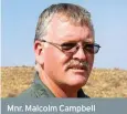  ??  ?? Mnr. Malcolm Campbell