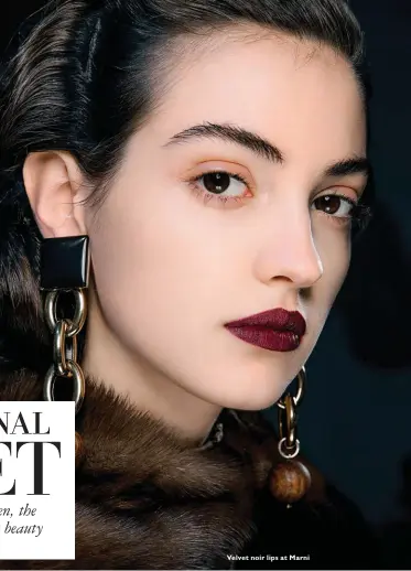  ??  ?? Velvet noir lips at Marni