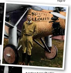  ?? ?? Aviation hero: Charles Lindbergh with the Spirit of St Louis. Left, his son Charles Jr