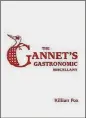  ??  ?? “The Gannet’s Gastronomi­c Miscellany”