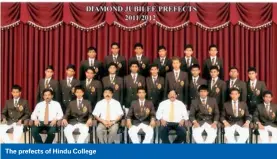  ??  ?? The prefects of Hindu College