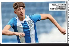  ?? ?? Josh Austerfiel­d
needs some first-team football