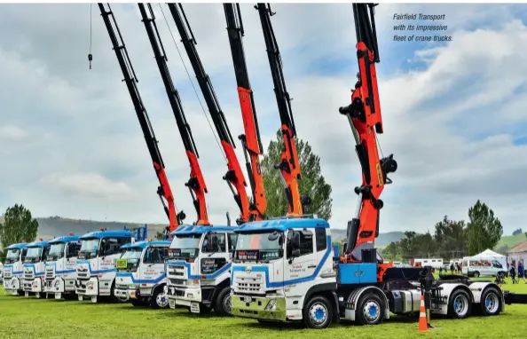  ??  ?? Fairfield Transport with its impressive fleet of crane trucks.