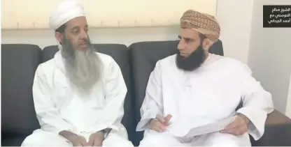  ??  ?? الشيخ صالح الحوسني مع أحمد الجرداني