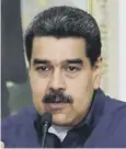  ??  ?? 0 Nicolas Maduro is blamed for an economic crisis in Venezuela