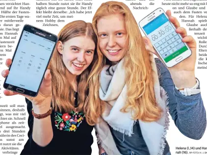  ??  ?? Helena (l.,14) und Hannah (16).