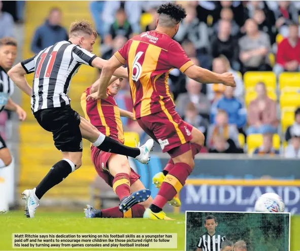  ??  ?? Matt Ritchie says his dedication to working on his football skills as a youngster has paid off and he wants to encourage more children lke those pictured right to follow his lead by turning away from games consoles and play football instead