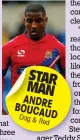  ??  ?? STAR MAN ANDRE BOUCA
UD Dag&
Red