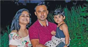  ?? ?? From left: Ashna Bandna (wife), Kritesh Chand (left) with his daughter, Kriashi Chand.