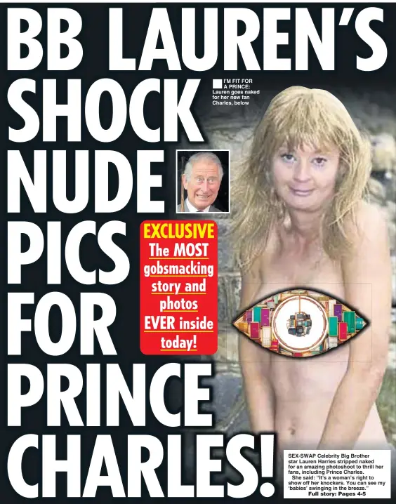 BB LAUREN'S SHOCK NUDE PICS FOR PRINCE CHARLES! - PressReader