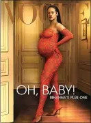  ?? ?? UNCOVERED GIRL: Rihanna flaunts her bump in American Vogue