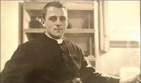  ?? Provided ?? As a young priest, Father Peter Young was sent to Albany's South End in 1959. The Navy veteran and former Siena football player was tough enough to break up fights at bars but gentle enough to comfort homeless families.