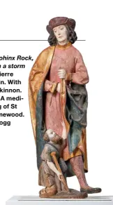  ?? ?? Fig 5 left: Sphinx Rock, Belle Isle, in a storm by Ernest Pierre Marie Guérin. With James Mackinnon.
Fig 6 right: A medieval carving of St Martin in limewood. With Sam Fogg