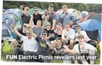  ??  ?? FUN Electric Picnic revellers last year