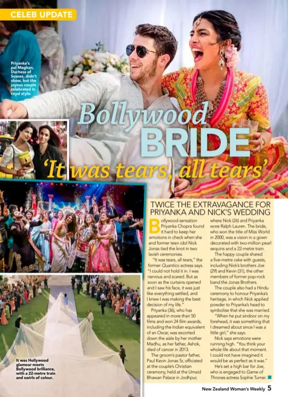  ??  ?? Priyanka’s pal Meghan, Duchess of Sussex, didn’t show, but the joyous couple celebrated in royal style. It was Hollywood glamour meets Bollywood brilliance, with a 22- metre train and swirls of colour.