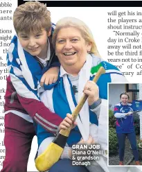  ??  ?? GRAN JOB Diana O’neill & grandson Donagh