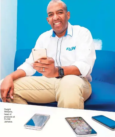  ??  ?? Dwight Williams, head of products at FLOW Jamaica.