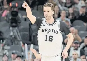  ?? FOTO: EFE ?? Pau Gasol, pívot de San Antonio Spurs