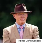  ?? ?? Trainer John Gosden