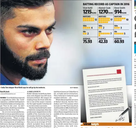  ?? GETTY IMAGES ?? India Test skipper Virat Kohli says he will go by his instincts.