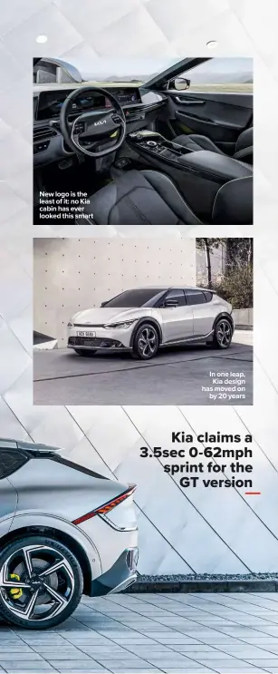  ??  ?? New logo is the least of it: no Kia cabin has ever looked this smart
In one leap, Kia design has moved on by 20 years