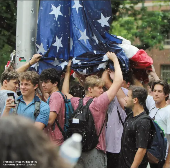  ?? ?? Frat bros: flying the flag at the University of North Carolina