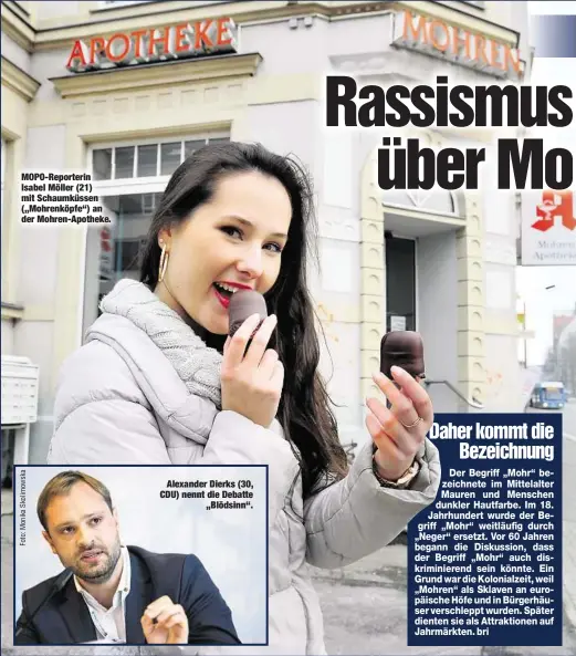  ??  ?? MOPO-Reporterin Isabel Möller (21) mit Schaumküss­en („Mohrenköpf­e“) an der Mohren-Apotheke.