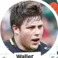  ??  ?? Waller