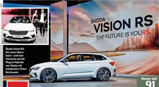  ??  ?? koda Vision RS: Der neue Spaceback – und eine Vorschau auf die Plug-in-hybride von Sˇkoda mit mindestens­70km Reichweite