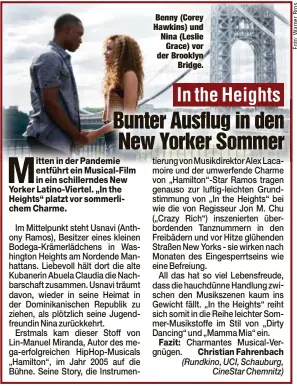  ??  ?? Benny (Corey Hawkins) und Nina (Leslie
Grace) vor der Brooklyn
Bridge.