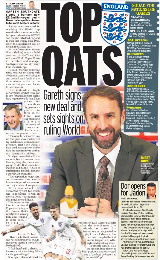  ??  ?? England chief Southgate was all smiles after deal yesterday