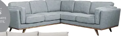  ??  ?? ‘Dahlia’ modular fabric sofa in Light Grey Austria, from $3099, Freedom.