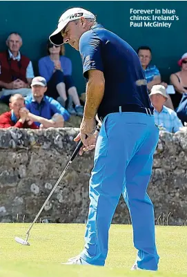  ??  ?? Forever in blue chinos: Ireland’s Paul McGinley