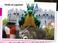  ?? ?? Thrills at Legoland