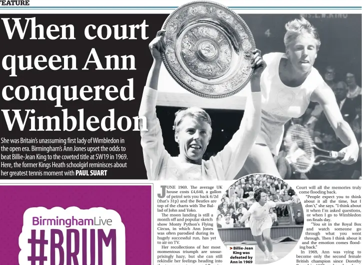  ??  ?? >
Billie-Jean King was defeated by Ann in 1969