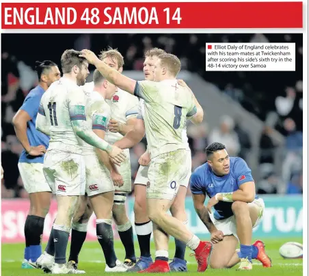  ??  ?? Elliot Daly of England celebrates with his team-mates at Twickenham after scoring his side’s sixth try in the 48-14 victory over Samoa