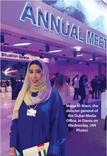  ??  ?? Mona Al-Marri, the director general of the Dubai Media Office, in Davos on Wednesday. (AN Photo)