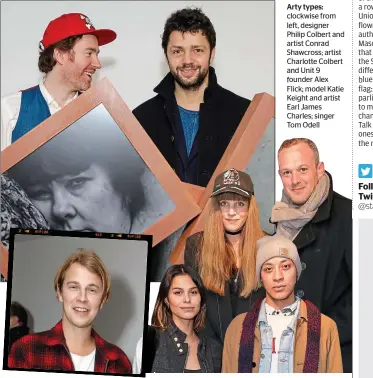  ??  ?? Arty types: clockwise from left, designer Philip Colbert and artist Conrad Shawcross; artist Charlotte Colbert and Unit 9 founder Alex Flick; model Katie Keight and artist Earl James Charles; singer Tom Odell