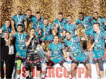  ?? GALBIATI ?? Il volley ha già assegnato la Supercoppa (vinta da Perugia, qui nella foto). Il campionato è alla 2ª giornata