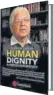  ??  ?? Human Dignity – A Purpose in Perpetuity
Ashwani Kumar
PP200, ~750
LexisNexis