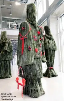 ?? ?? Giant textile figures by artist Cheikha Sigil.