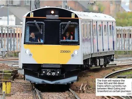 ?? GWR ?? The train will replace the Class 165 and 166 diesel trains which currently run between West Ealing and Greenford on certain journeys